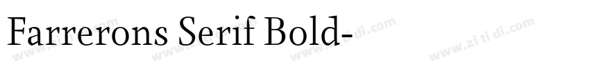 Farrerons Serif Bold字体转换 Farrerons Serif Bold字体转换